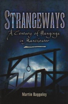 portada Strangeways: A Century of Hangings in Manchester 