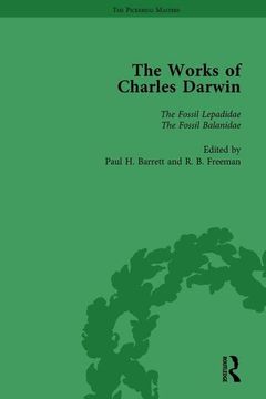 portada The Works of Charles Darwin: Vol 14: A Monograph on the Fossil Lepadidae (1851)