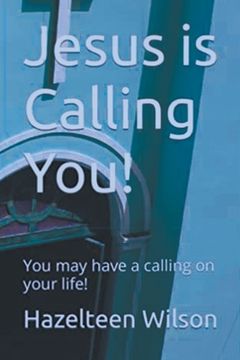 portada Jesus is Calling You! You may have a calling on your life!