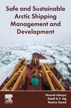 portada Safe and Sustainable Arctic Shipping Management and Development (en Inglés)
