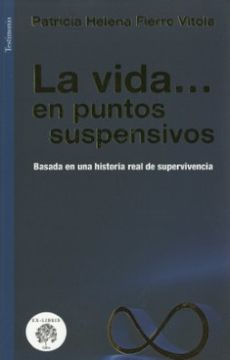 portada La Vida? En Puntos Suspensivos (in Spanish)
