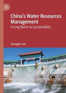 portada China's Water Resources Management: A Long March to Sustainability (en Inglés)