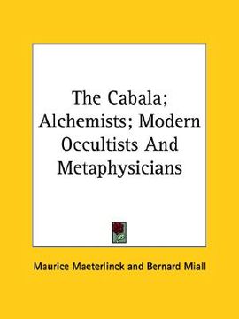 portada the cabala; alchemists; modern occultists and metaphysicians