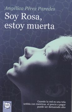 portada Soy Rosa, Estoy Muerta (Algar Joven) (in Spanish)