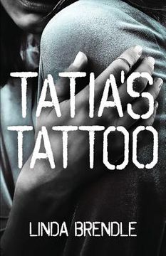portada Tatia's Tattoo (en Inglés)