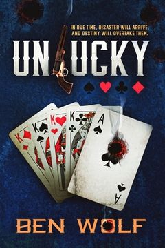 portada Unlucky: A Western Epic (en Inglés)