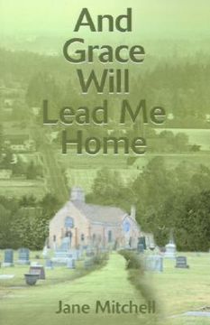portada and grace will lead me home (in English)