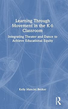portada Learning Through Movement in the k-6 Classroom (in English)