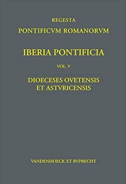 portada Iberia Pontificia V: Dioeceses Ovetensis Et Asturicensis (en Alemán)
