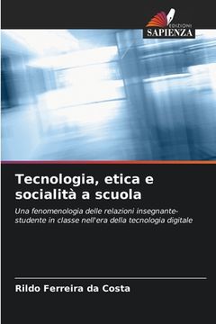 portada Tecnologia, etica e socialità a scuola (en Italiano)
