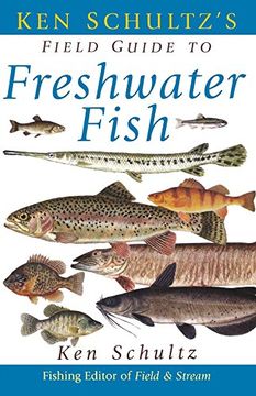 portada Ken Schultz's Field Guide to Freshwater Fish 