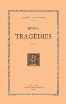 portada Tragedies (Vol. Ii). Les Troianes. Les Fenicies (in Catalan)