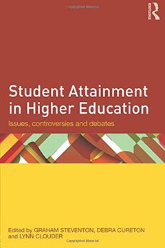 portada Student Attainment in Higher Education: Issues, controversies and debates