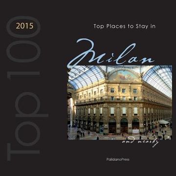 portada Top Places to Stay in Milan & Nearby 2015 (in English)
