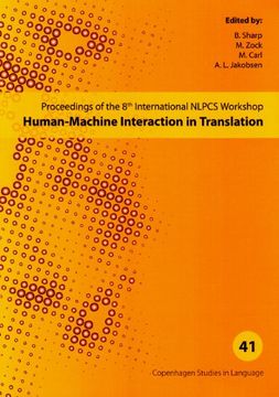 portada Human-Machine Interaction in Translation: Copenhagen Studies in Language - Volume 41 (41) (en Inglés)