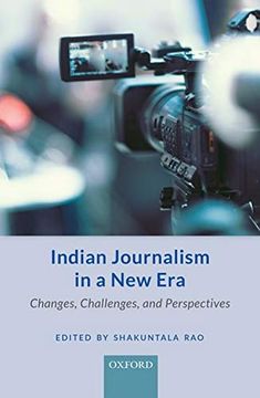 portada Indian Journalism in a new Era: Changes, Challenges, and Perspectives 