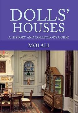portada Dolls' Houses: A History and Collector's Guide (en Inglés)