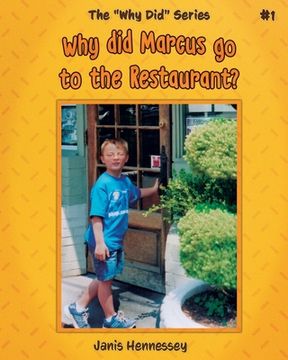 portada Why did Marcus go to the Restaurant? (en Inglés)