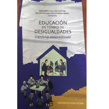 portada educacion en tiempos de desigualdades el derecho bajo amenaza en el ecuador