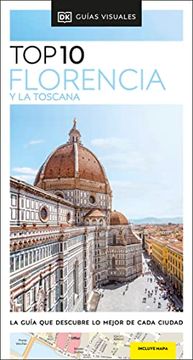 portada  Florencia y la Toscana (Guías Visuales top 10) - Dk - Libro Físico (in Spanish)