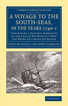 portada A Voyage to the South-Seas, in the Years 1740-1 (Cambridge Library Collection - Maritime Exploration) (en Inglés)