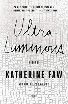 portada Ultraluminous: A Novel (en Inglés)