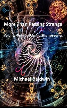 portada More Than Passing Strange: Volume 4 of the Passing Strange Series (en Inglés)