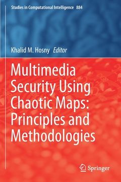portada Multimedia Security Using Chaotic Maps: Principles and Methodologies (en Inglés)