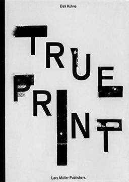 portada Dafi Kühne - True Print (in English)