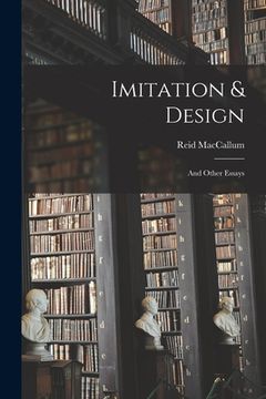portada Imitation & Design: and Other Essays (en Inglés)