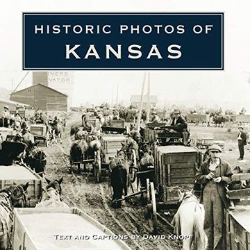 portada Historic Photos of Kansas (en Inglés)