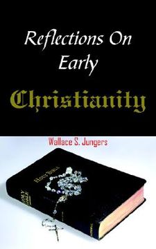 portada reflections on early christianity (en Inglés)