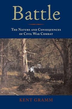 portada Battle: The Nature and Consequences of Civil War Combat (en Inglés)