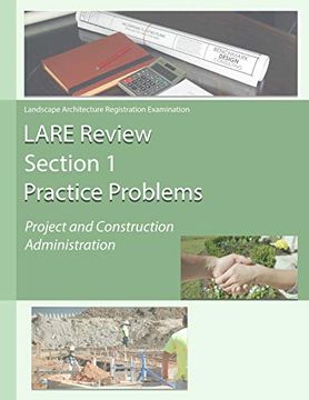 portada Lare Review, Section 1 Practice Problems: Project and Construction Administration (in English)