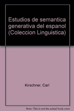 portada Estudios de semantica generativa del español