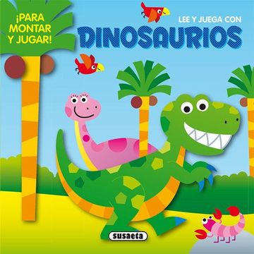 portada Lee y Juega con Dinosaurios¡ Para Montar y Jugar! (in Spanish)