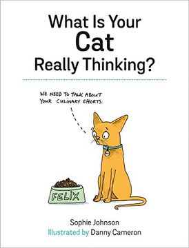 portada What Is Your Cat Really Thinking?