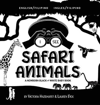 portada I see Safari Animals: Bilingual (English (en Filipino)
