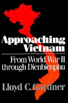 portada approaching vietnam: from world war ii through dienbienphu (en Inglés)