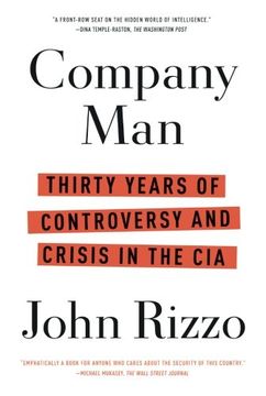 portada Company Man: Thirty Years of Controversy and Crisis in the CIA