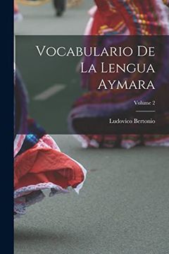 portada Vocabulario de la Lengua Aymara; Volume 2