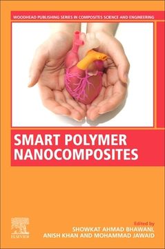 portada Smart Polymer Nanocomposites: Biomedical and Environmental Applications (Woodhead Publishing Series in Composites Science and Engineering) 