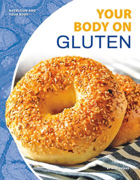 portada Your Body on Gluten (en Inglés)