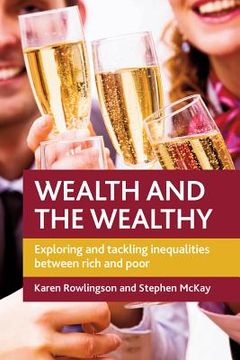 portada wealth and the wealthy