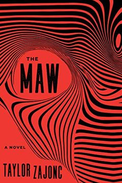 portada The Maw: A Novel (in English)