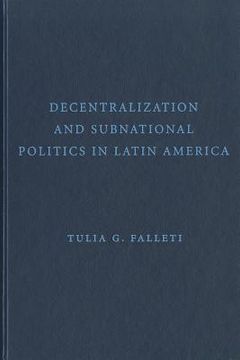 portada decentralization and subnational politics in latin america (en Inglés)
