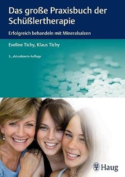 portada Das Große Praxisbuch der Schüßlertherapie: Erfolgreich Behandeln mit Mineralsalzen (en Alemán)