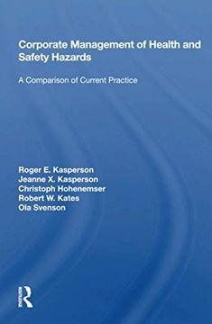 portada Corporate Management of Health and Safety Hazards: A Comparison of Current Practice 