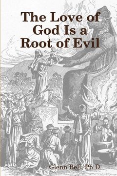 portada The Love of God is a Root of Evil (en Inglés)