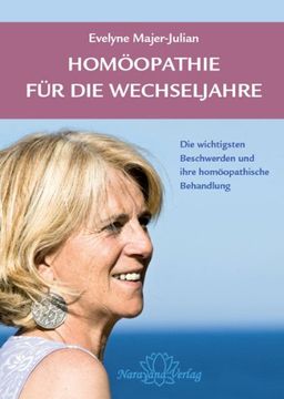 portada Homöopathie für die Wechseljahre: Die wichtigsten Beschwerden und ihre homöopathische Behandlung (en Alemán)